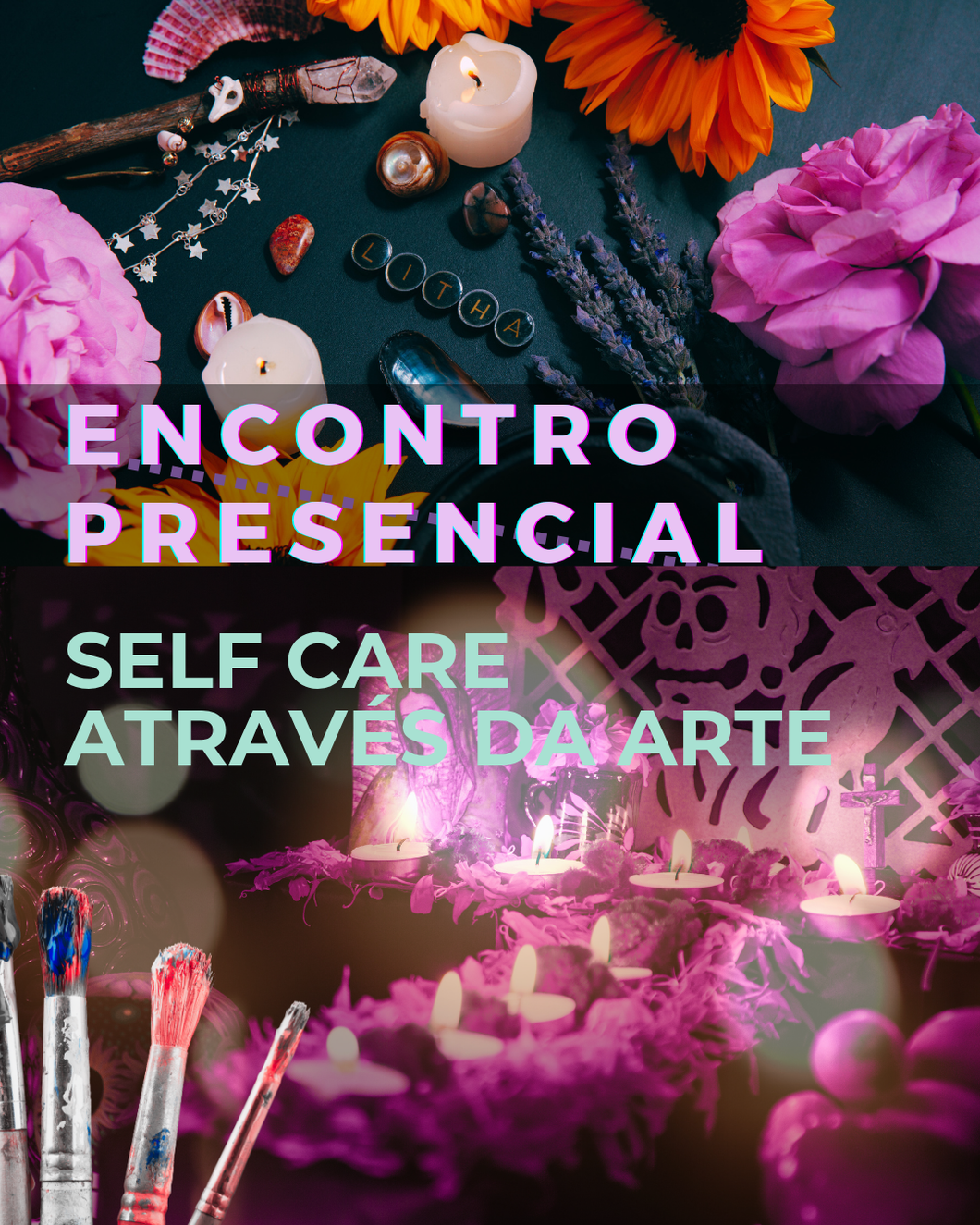 Self Care através da Arte - 28 de Novembro